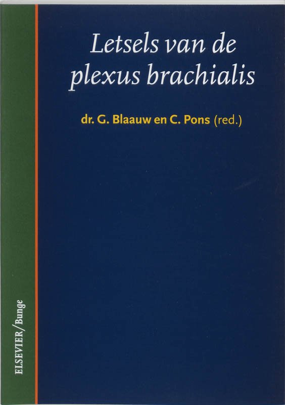 Letsels Van De Plexus Brachialis