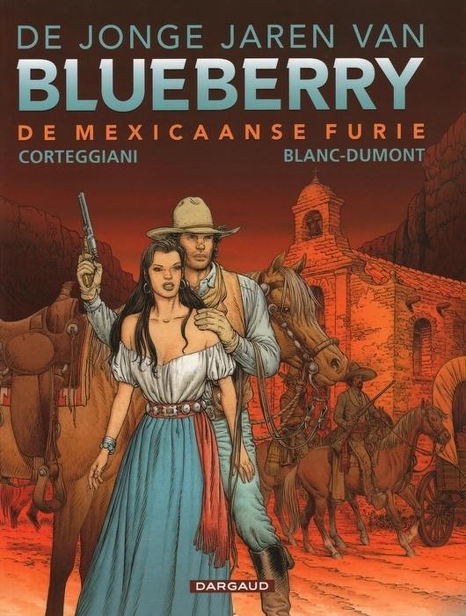 De sirene van Vera Cruz / De jonge jaren van Blueberry / 15