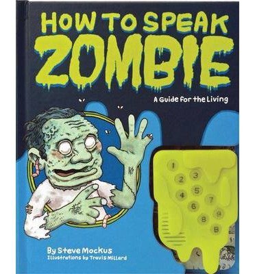 How To Speak Zombie