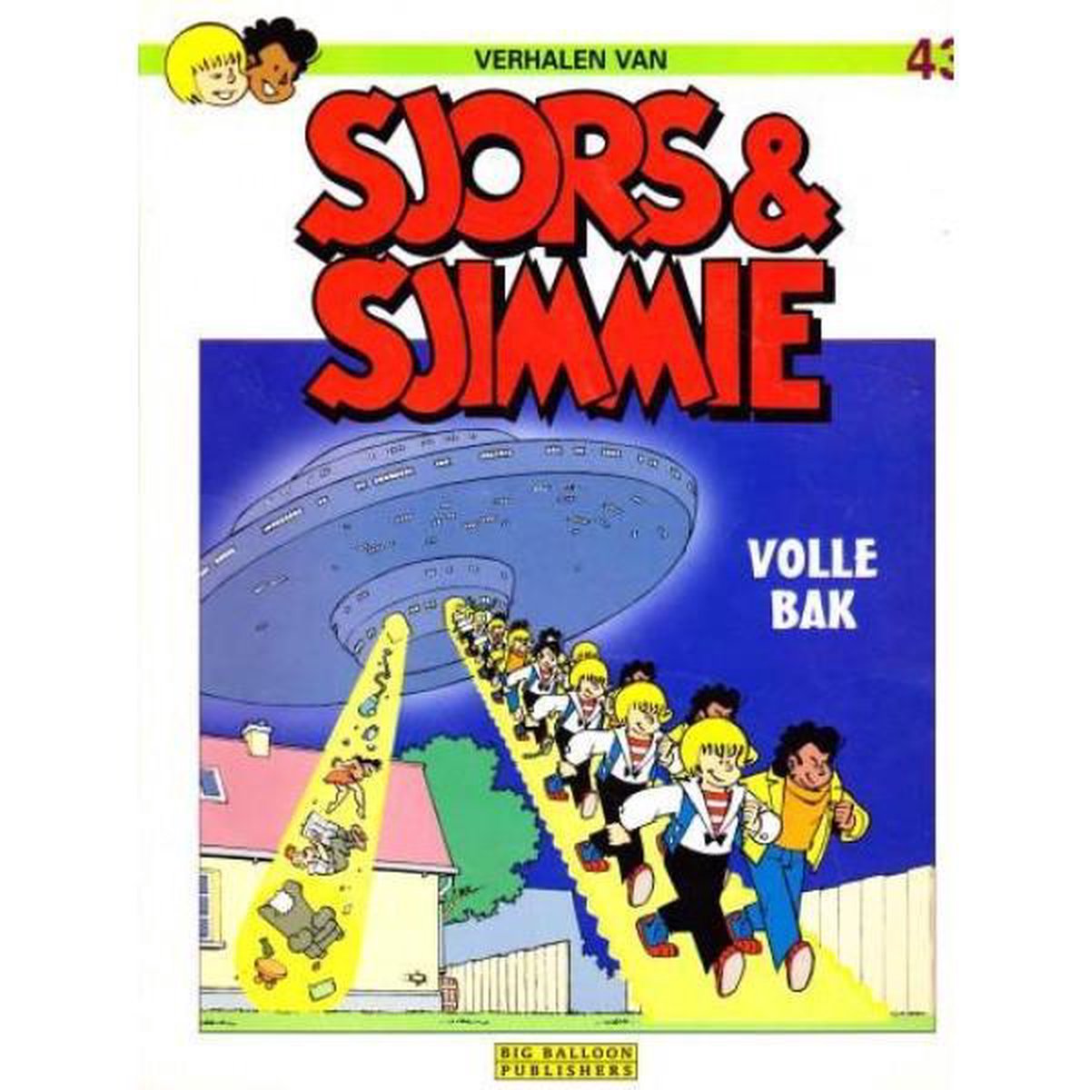 boekenbalie_8711854120418_cover Verhalen van Sjors & Sjimmie no 43 - Volle bak