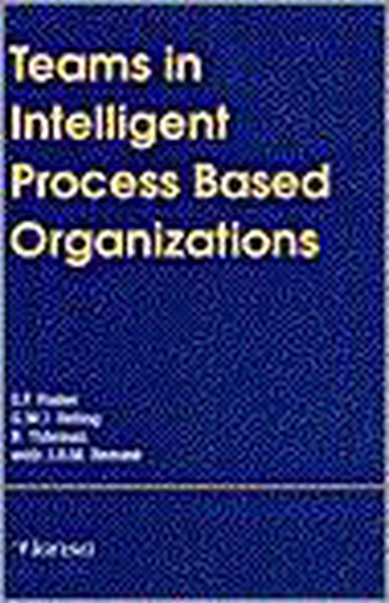 Teams in intelligent process based