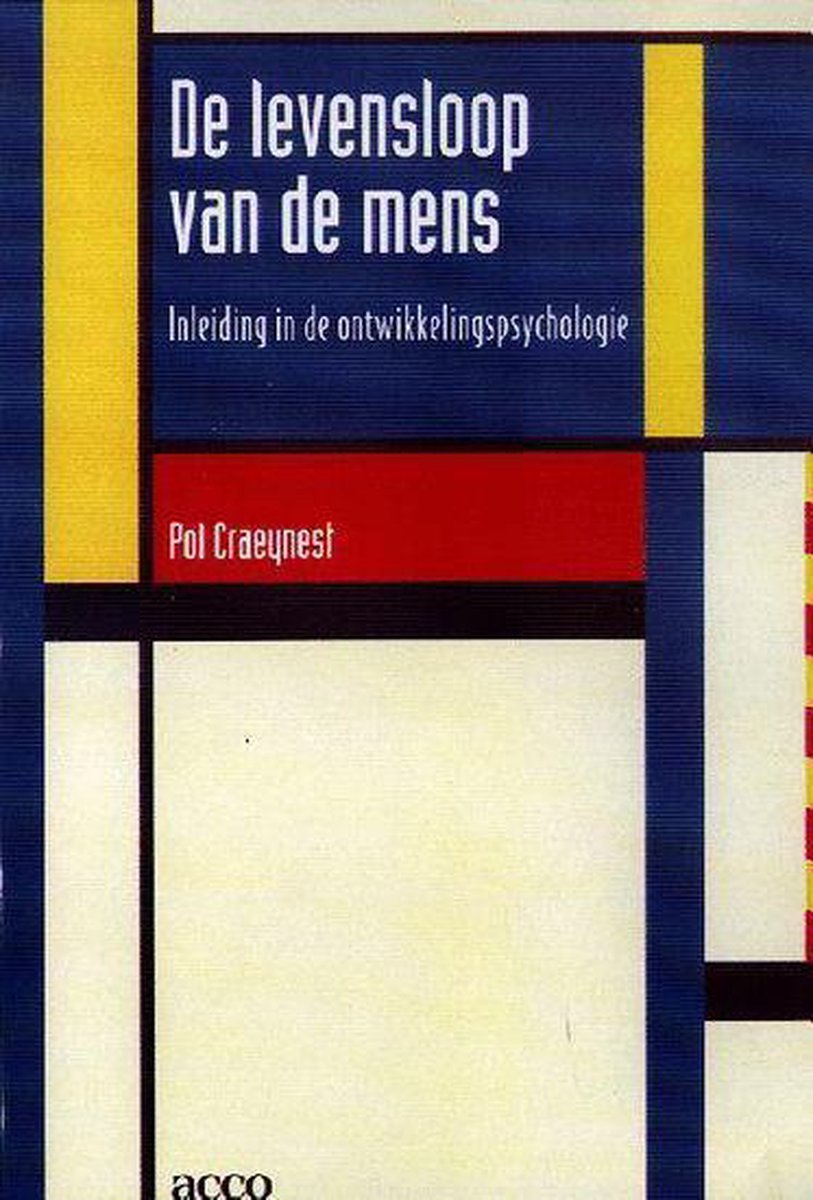 Levensloop van de mens - inleiding in de ontwikkelingspsychologie