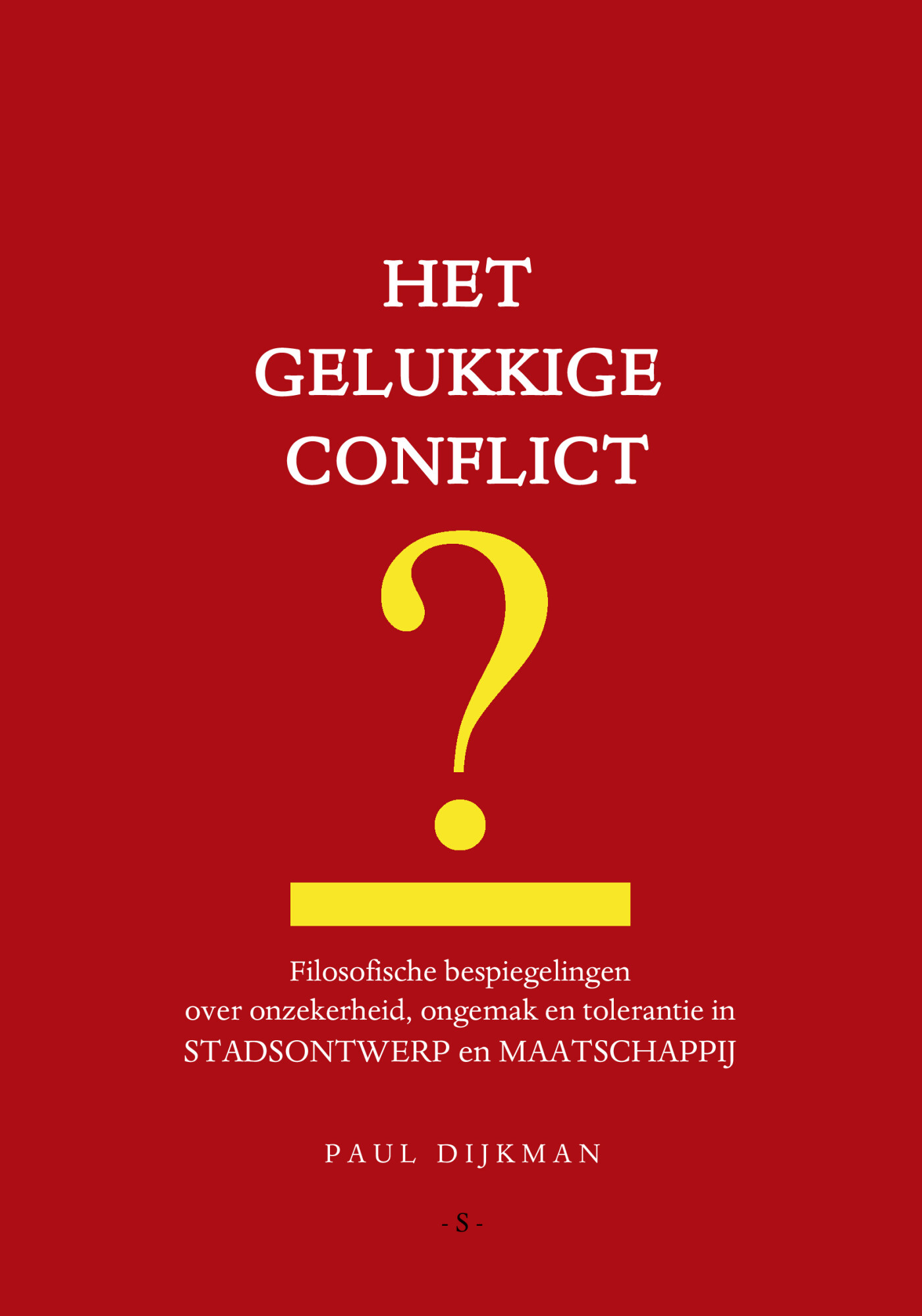 Het gelukkige conflict