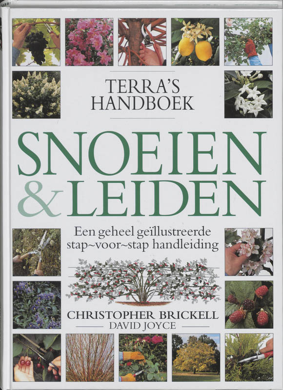 Terra's Handboek Snoeien En Leiden