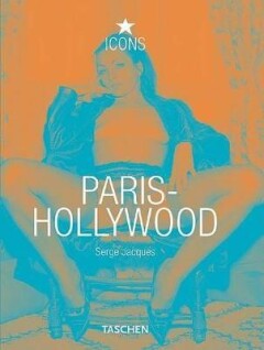PARIS HOLLYWOOD SERGE JACQUES