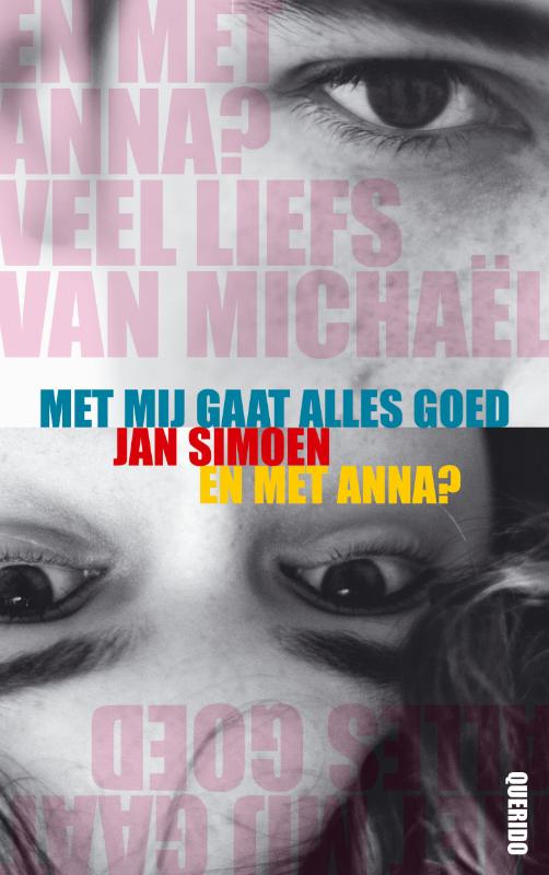 Met Mij Gaat Alles Goed  En Met Anna