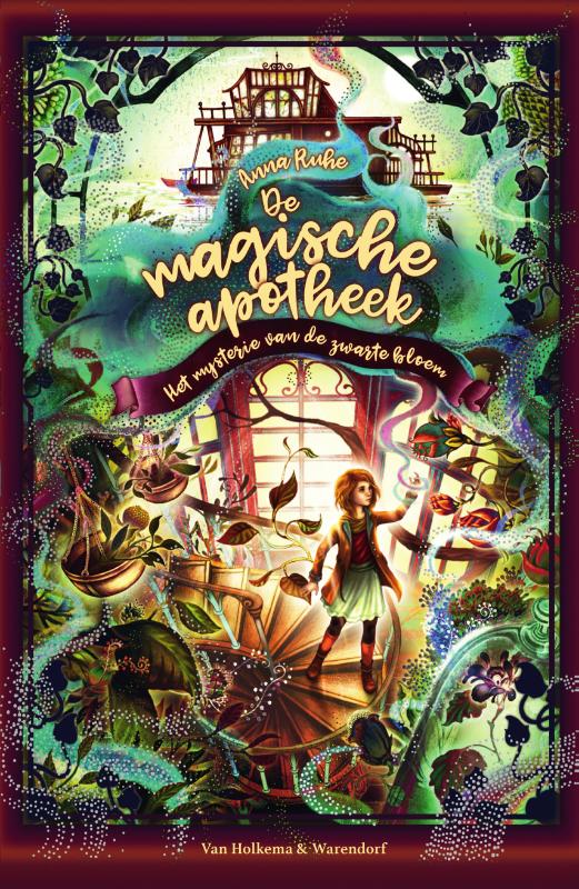 Anna Ruhe Het Mysterie Van De Zwarte Bloem / De Magische Apotheek / 2