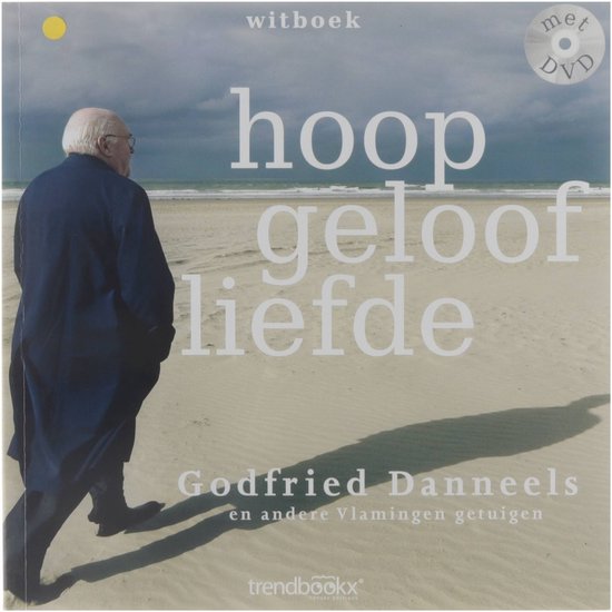 Witboek Hoop Geloof Liefde
