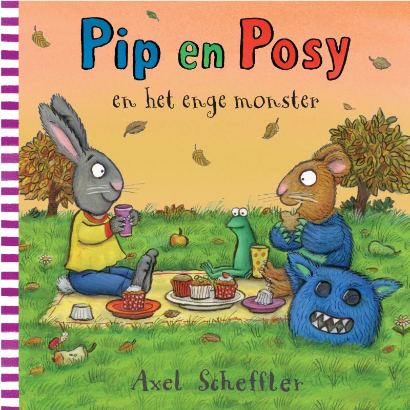 Pip en Posy en het enge monster / Pip en Posy