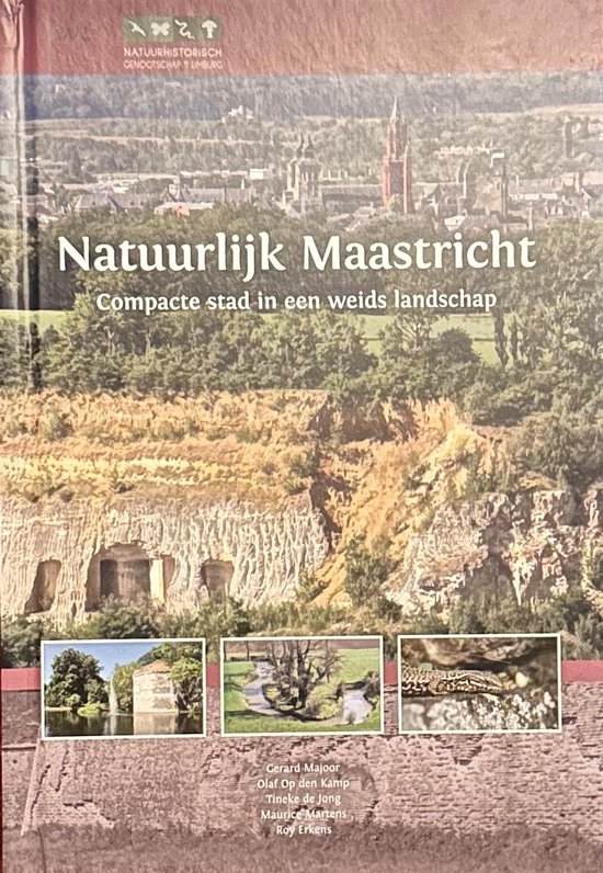 Natuurlijk Maastricht / Stichting Natuurpublicaties Limburg