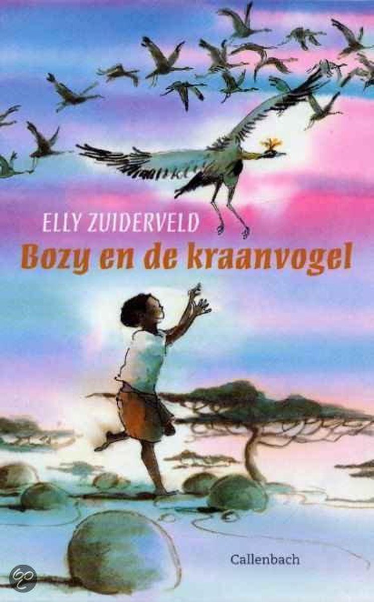 Elly Zuiderveld Bozy En De Kraanvogel thumbnail