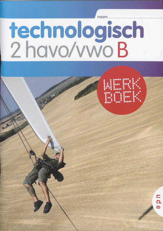 Technologisch 2 Havo/vwo Werkboek-B