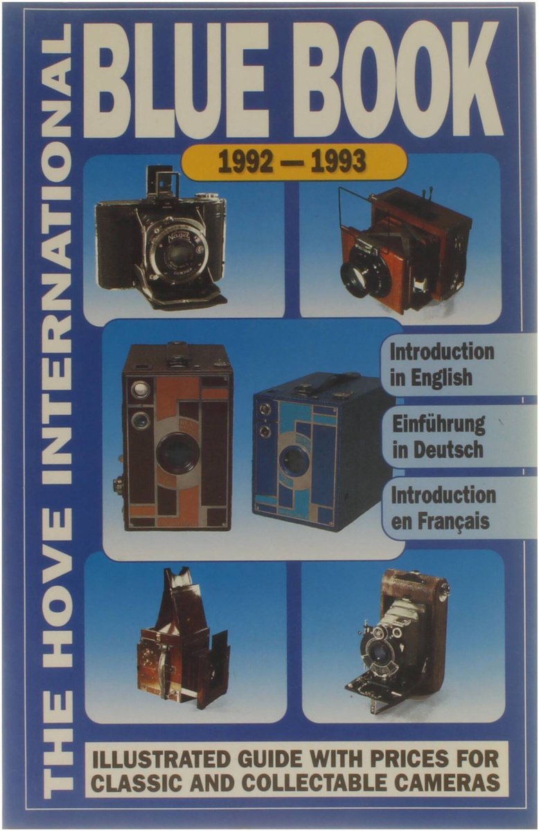 The Hove International Blue Book Guide Prices for Classic and Collectable Cameras, 1992-1993