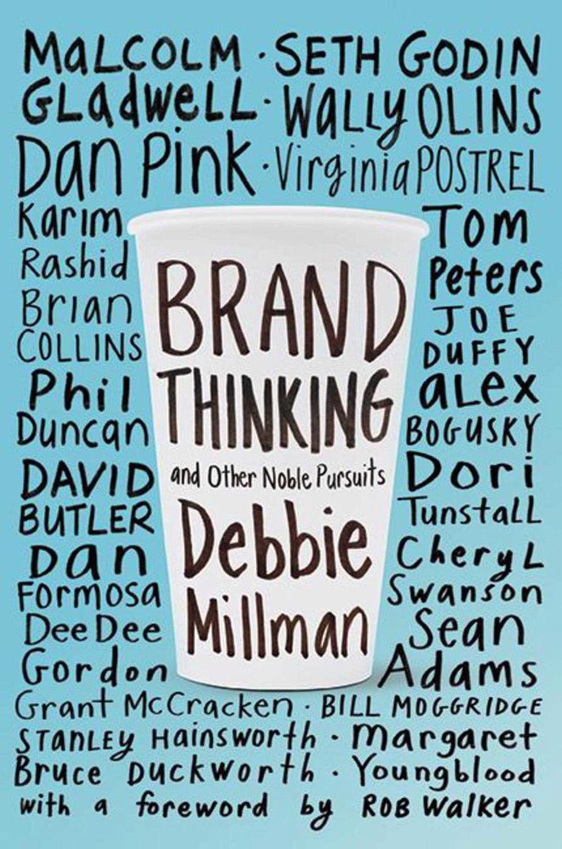 Brand Thinking & Other Noble Pursuits