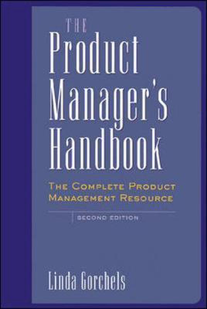 The Product Manager's Handbook