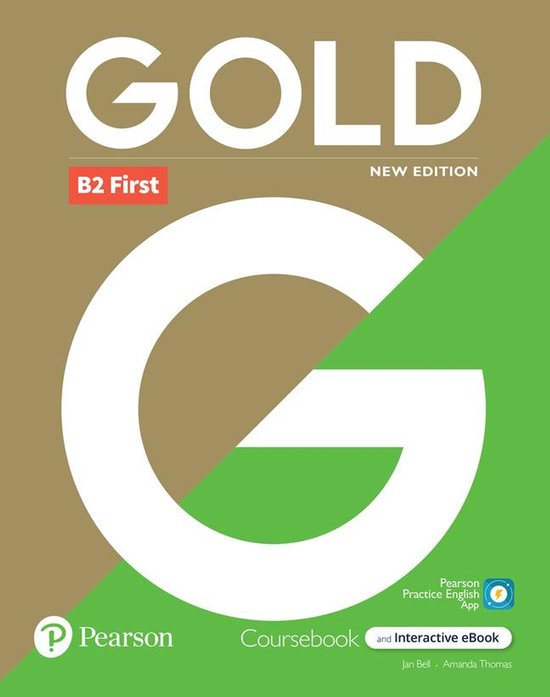 Gold 6e B2 First Student's Book With Interactive EBook, Digital Resources And App