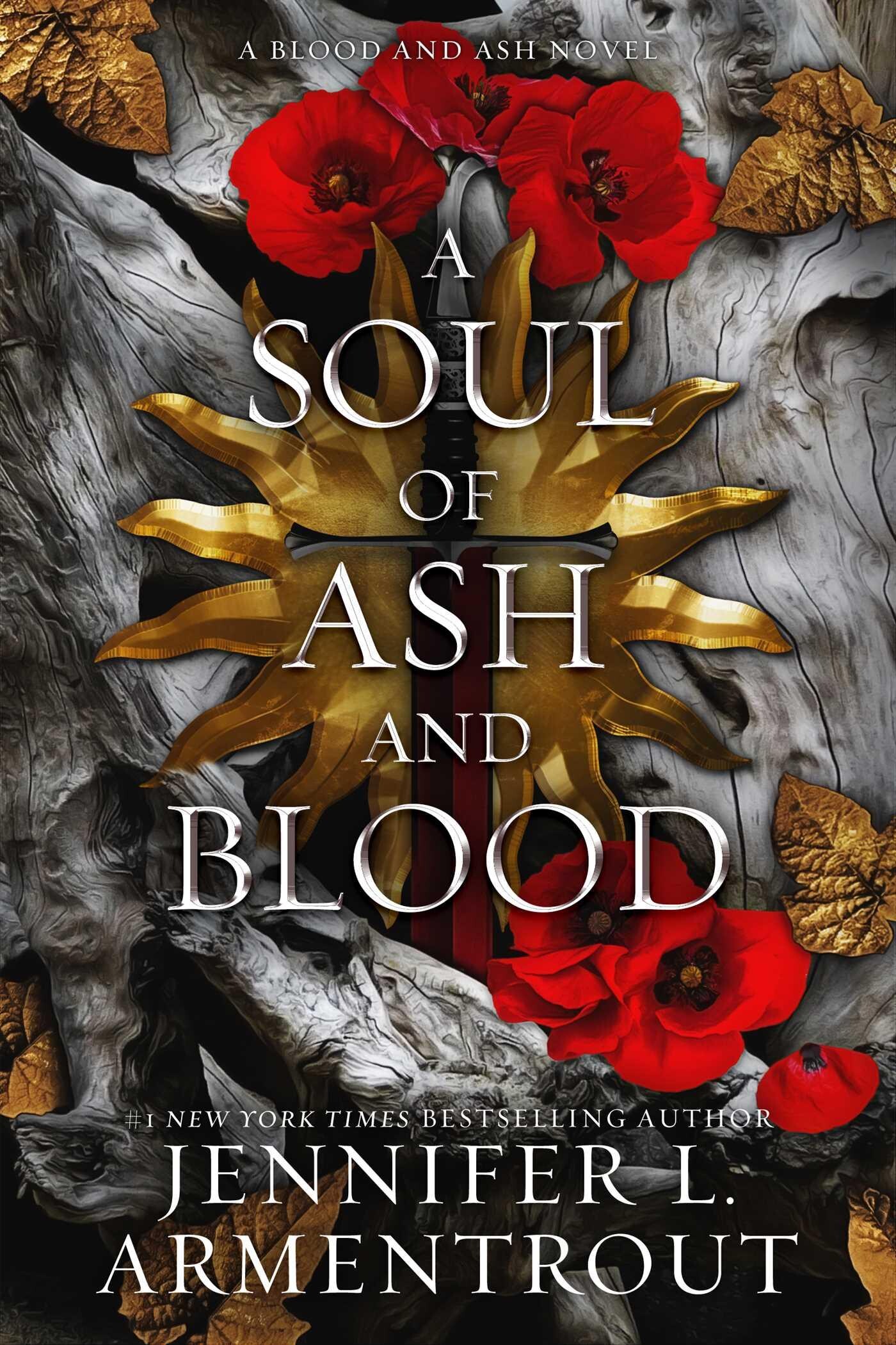 Jennifer L. Armentrout A Soul Of Ash And Blood / Blood And Ash / 5