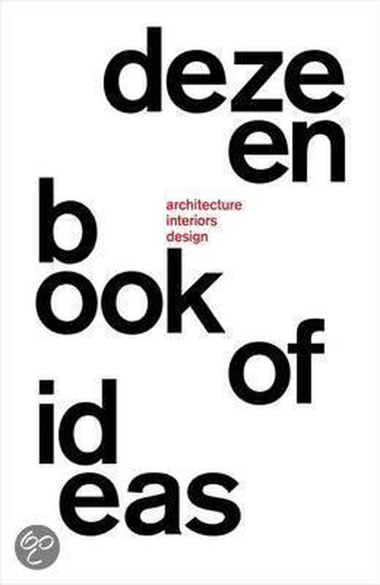 Dezeen Book of Ideas