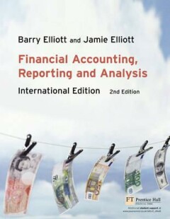Financial Accounting, Reporting & Analysis:International Edition