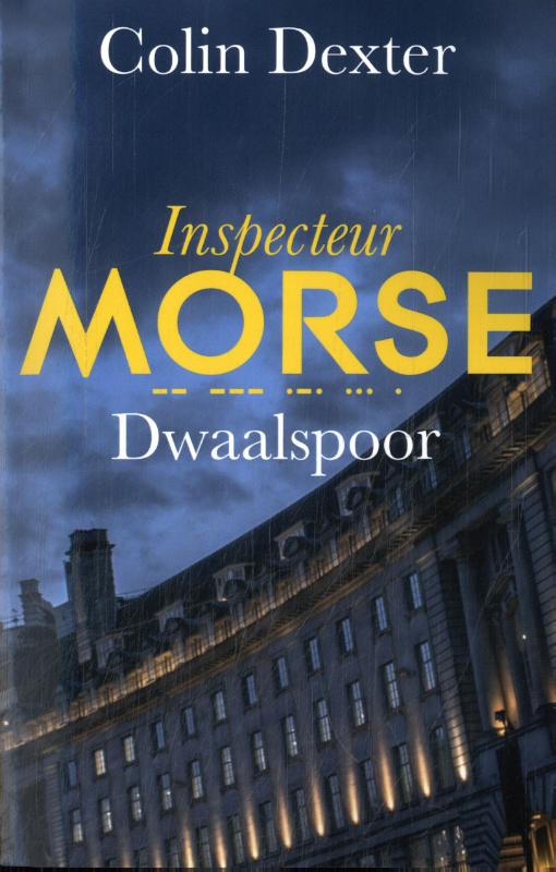 Dwaalspoor / Inspecteur Morse-serie / 1
