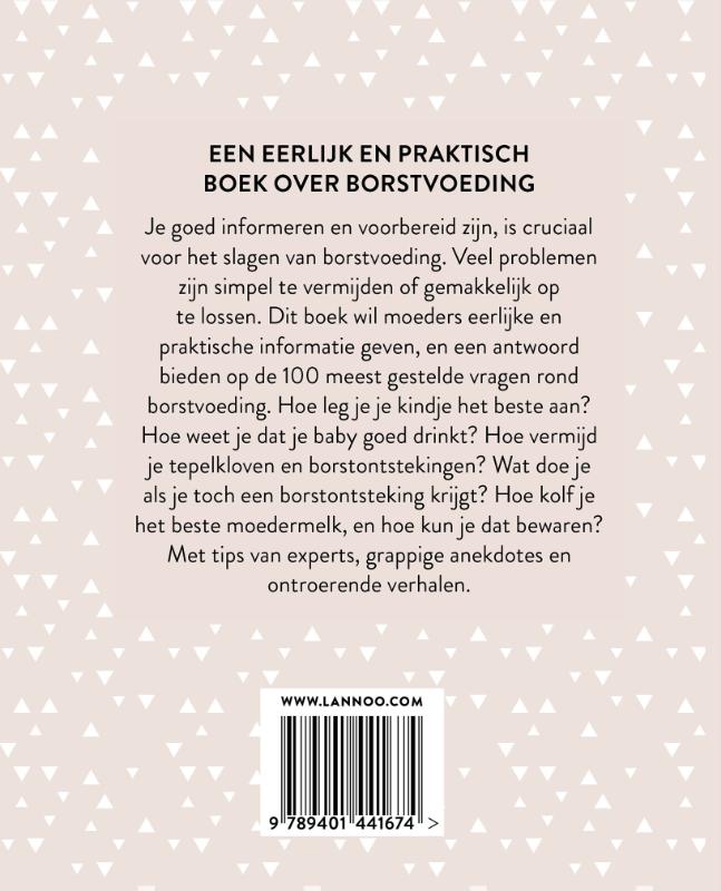 De 100 meest gestelde vragen over borstvoeding De 100 meest gestelde vragen over borstvoeding achterkant