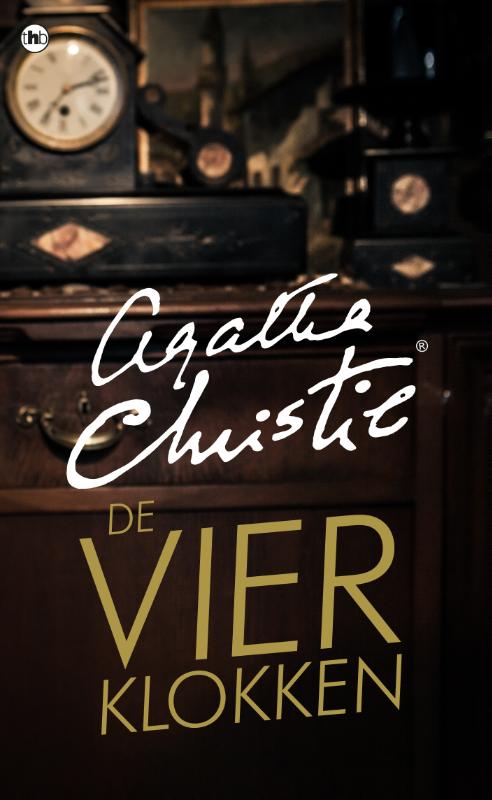 Agatha Christie De Vier Klokken / Poirot