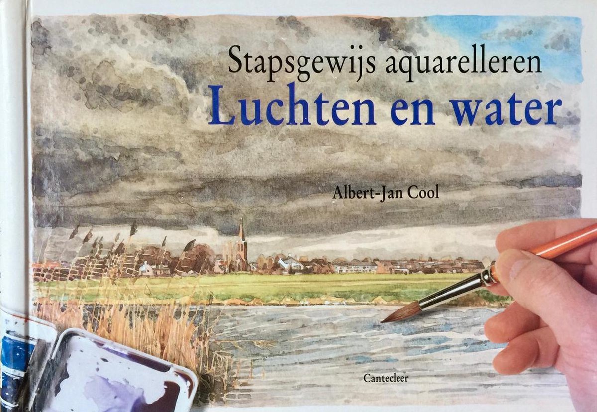 Luchten en water / Stapsgewijs aquarelleren