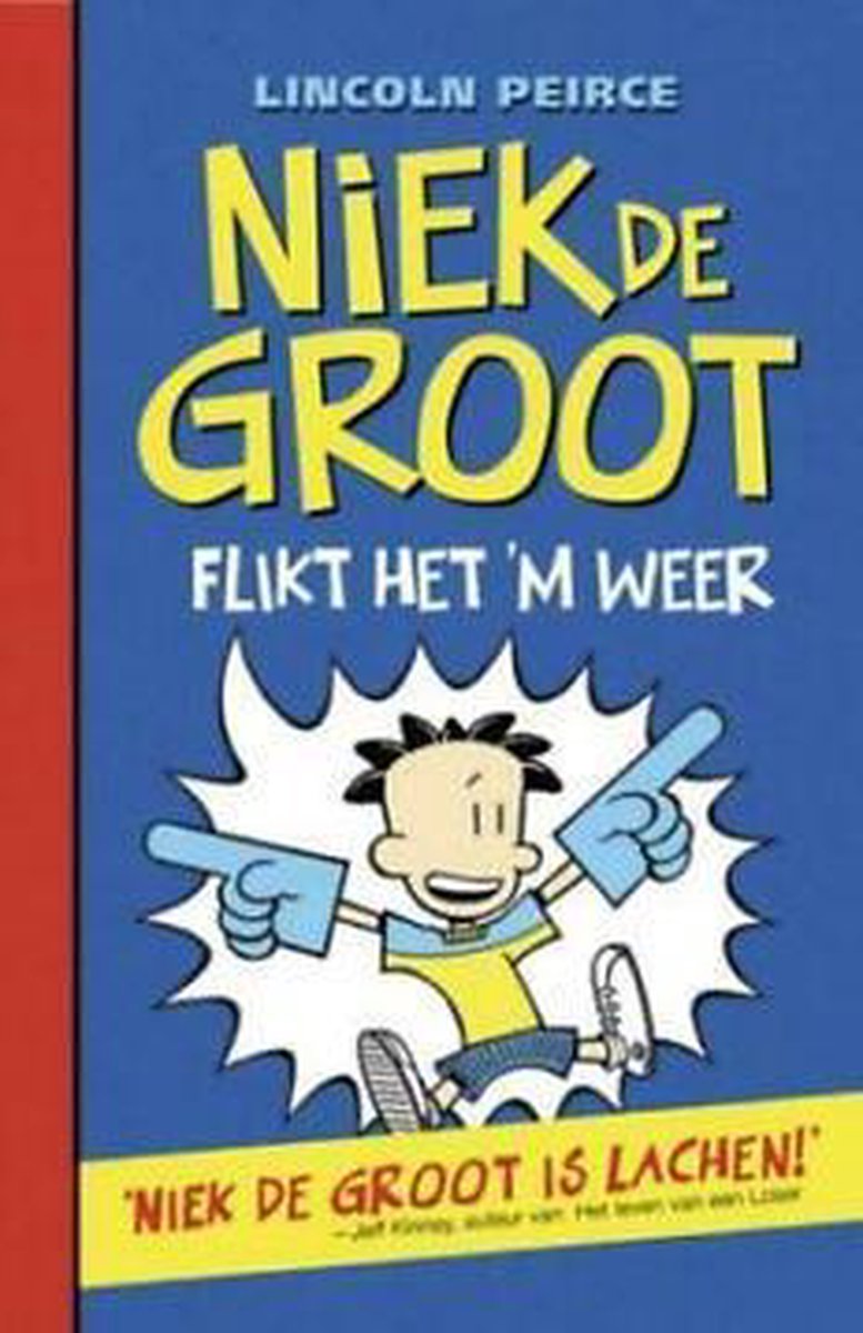 boekenbalie_9789026147104_cover Niek de Groot Flikt het 'm weer. Deel 2