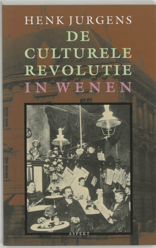 H. Jurgens Culturele Revolutie In Wenen