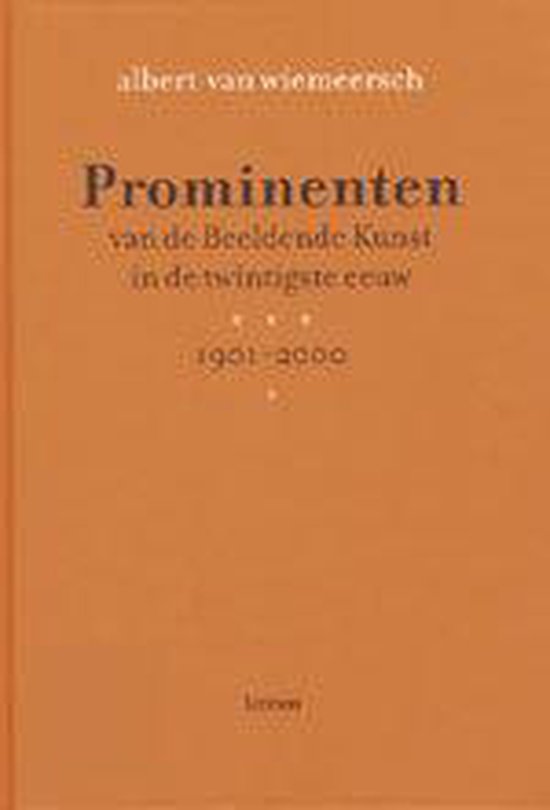 Prominenten van de beeldende kunst in de twintigste eeuw 1901-2000