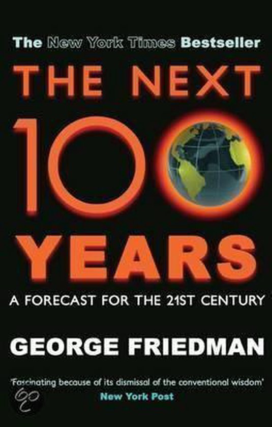 The Next 100 Years