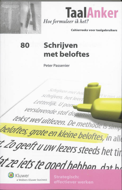 Schrijven met beloftes / TaalAnker hoe formuleer ik het? / 080