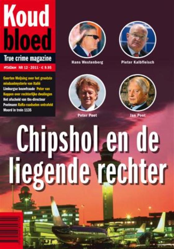 boekenbalie_9789046809792_cover Chipshol en de liegende rechter / Koud bloed / 12