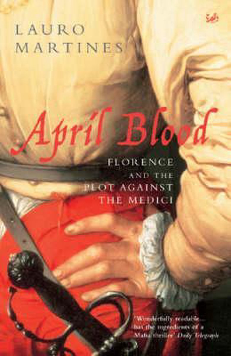 April Blood Florence Plot Medici