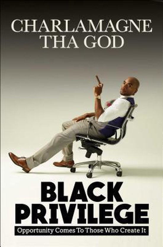 Black Privilege