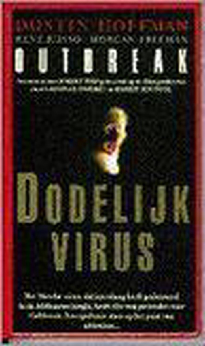 Dodelijk virus (outbreak)