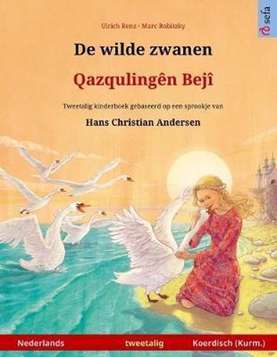 De wilde zwanen - Qazqulingen Beji (Nederlands - Kurmanji Koerdisch)