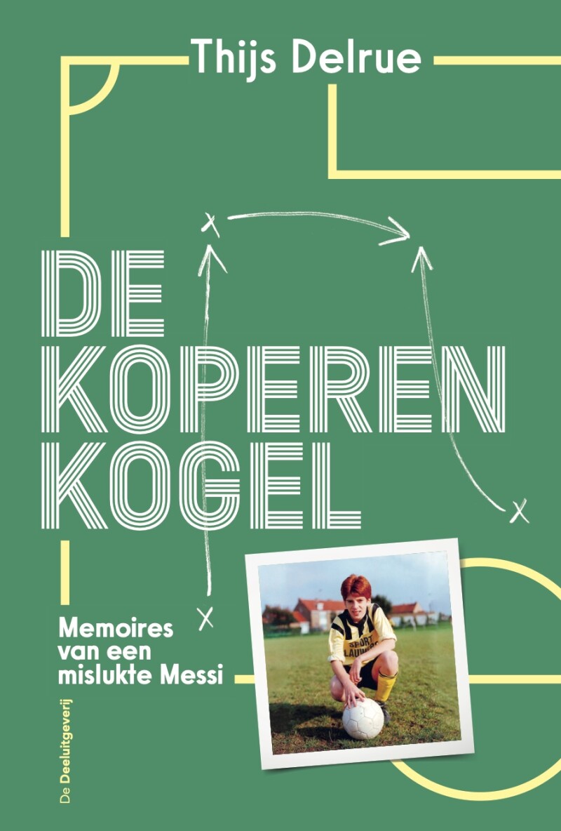 Memoires van een mislukte Messi / De Koperen Kogel / 1