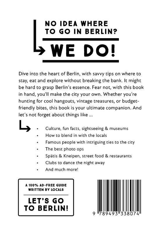 Why should I go to Berlin / Why should I go to achterkant