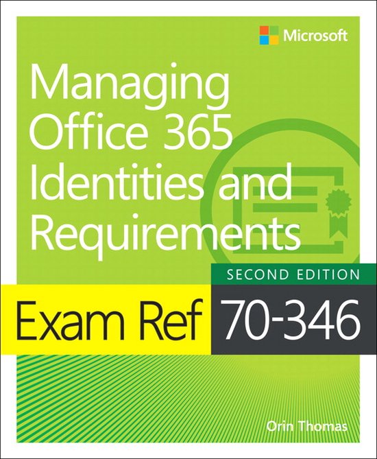 Exam Ref 70346 Managing Office 365 Identities and Requirements