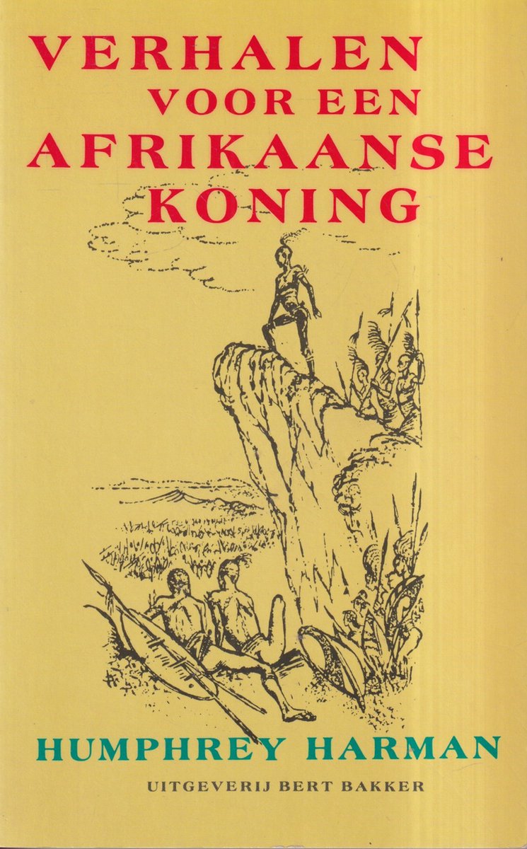 Verhalen voor een Afrikaanse koning
