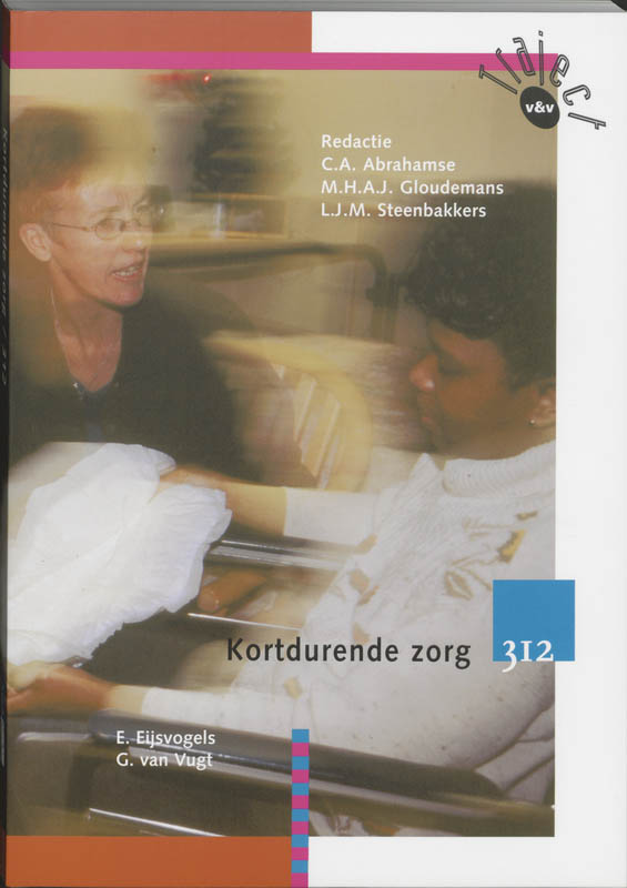 Kortdurende zorg / 312 / Leerlingenboek / Traject V&V