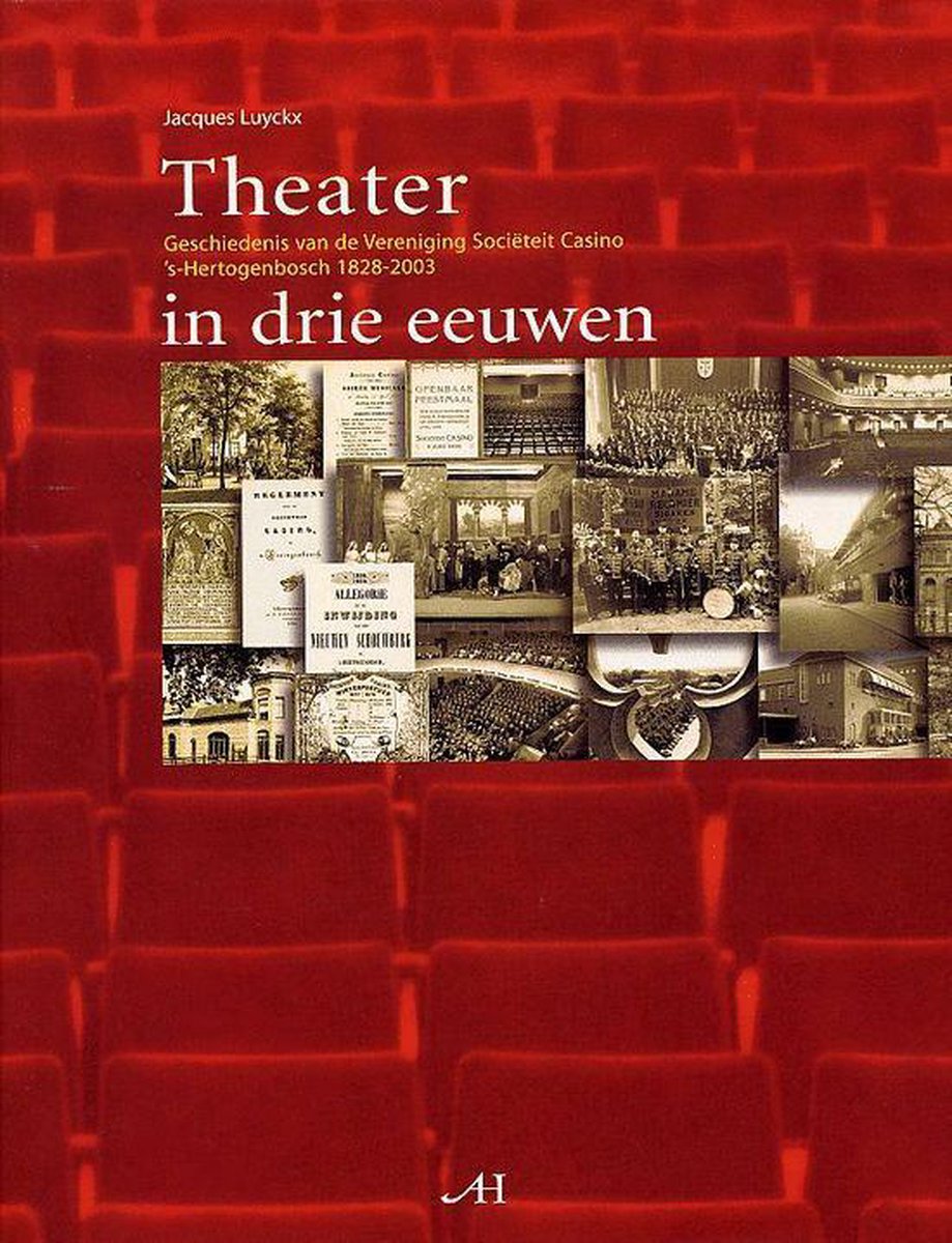 Theater in drie eeuwen