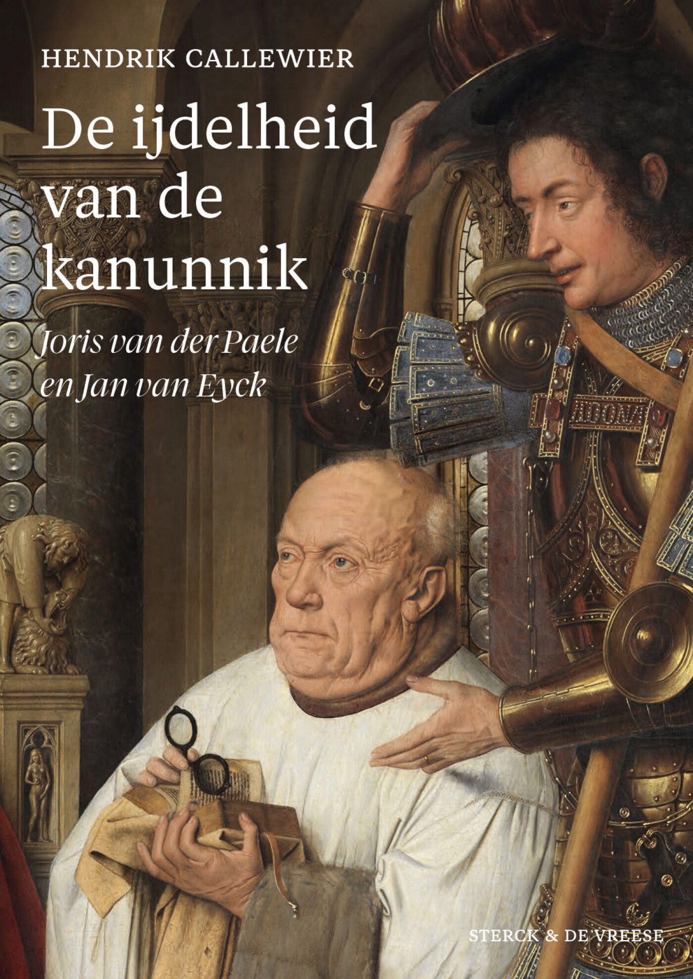 Hendrik Callewier De Ijdelheid Van De Kanunnik