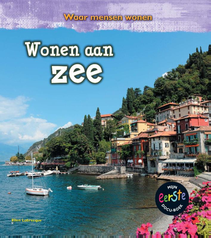 Wonen aan zee / Waar mensen wonen