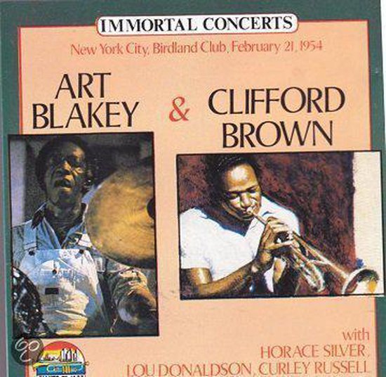 Art Blakey, Clifford Brown at Birdland Club