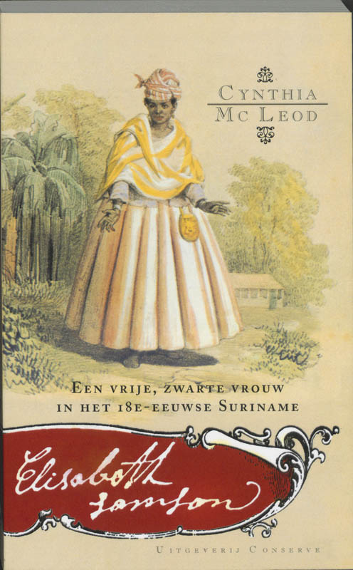 C. MacLeod Elisabeth Samson / Bronnen Voor De Studie Van Afro-Suriname / 15