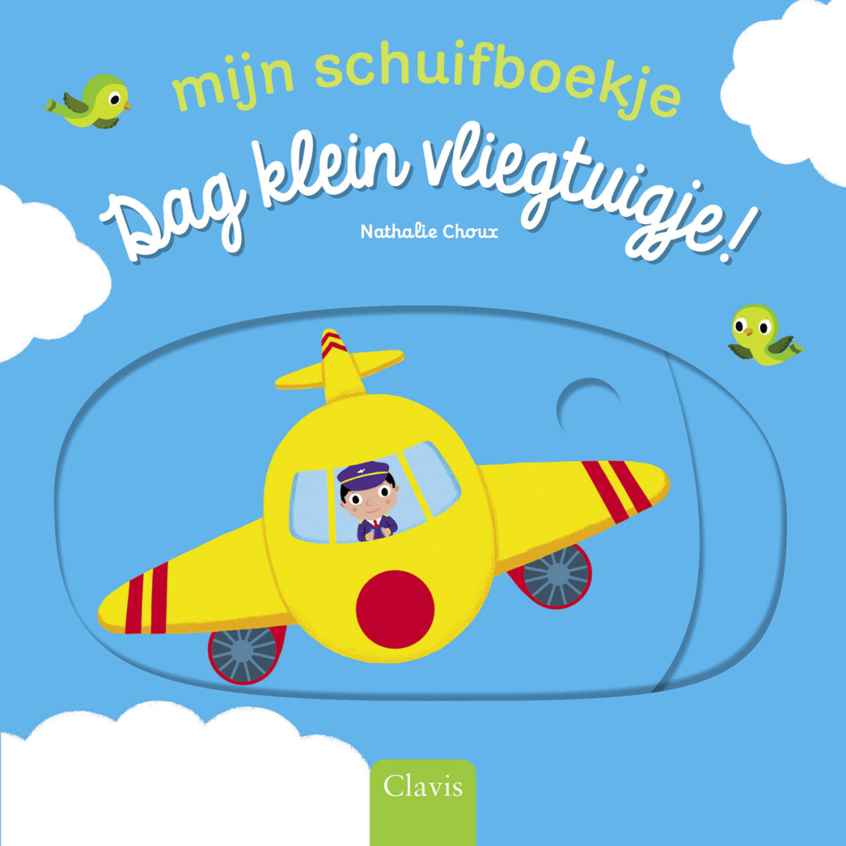 Dag klein vliegtuigje! / Mijn schuifboekje