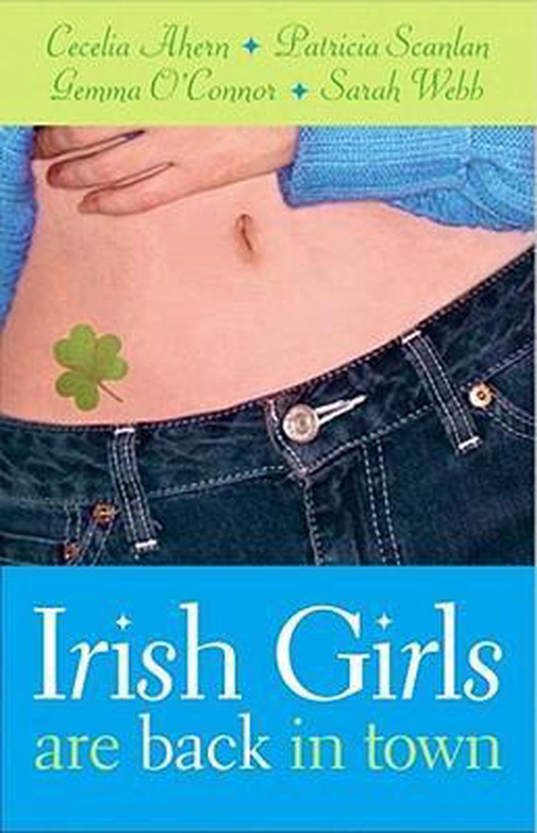 Irish Girls Are Back In Town