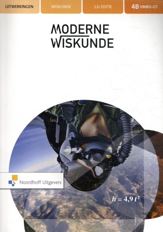 Moderne Wiskunde vmbo-gt 4b uitwerkingenboek
